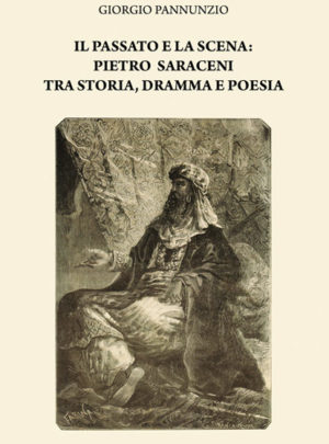 Il passato e la scena: Pietro Saraceni tra storia, dramma e poesia
