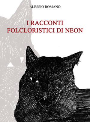 I racconti folcloristici di Neon