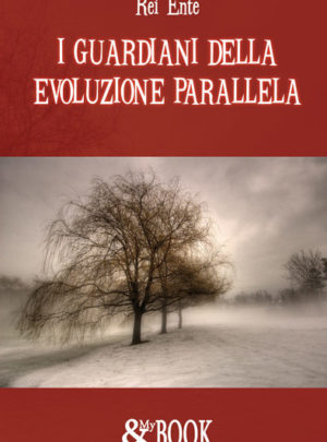 I Guardiani dell’Evoluzione Parallela