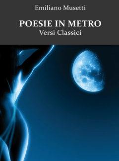Poesie in Metro. Versi Classici