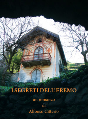 I segreti dell’Eremo